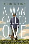 A MAN CALLED OVE (B FORMAT) [Paperback] Backman, Fredrik