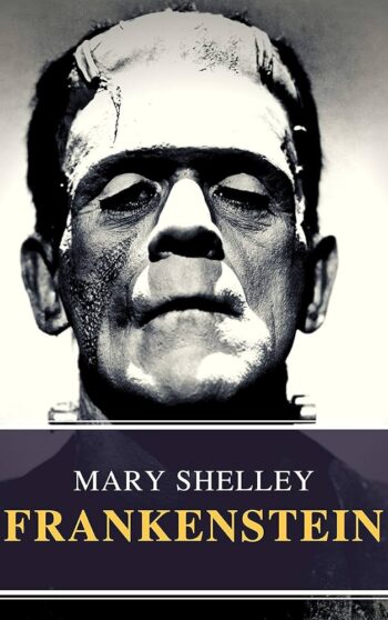 Frankenstein - Mary Shelley