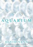 _OceanofPDF.com_Aquarium_-_David_Vann