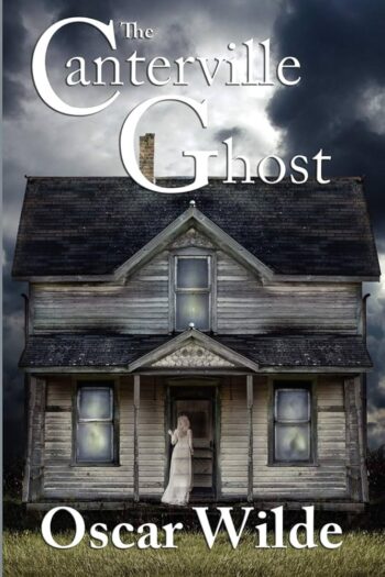 The Canterville Ghost - Oscar Wilde