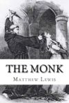 The Monk – Matthew Gregory Lewis