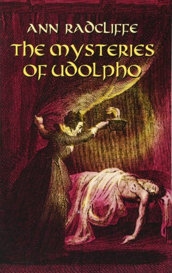 The Mysteries of Udolpho - Ann Radcliffe