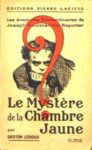The Mystery of the Yellow Room - Gaston Leroux