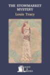 The Stowmarket Mystery