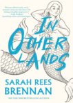 OceanofPDF.com_In_Other_Lands_-_Sarah_Rees_Brennan-pdf.jpg