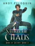 Storm of Chaos (Heirs of Destiny #3)